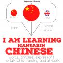 I am learning Mandarin Chinese Audiobook