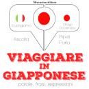 Viaggiare in giapponese Audiobook