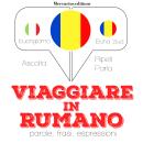 Viaggiare in Rumeno Audiobook