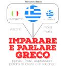 Imparare & parlare Greco Audiobook