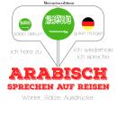 Arabisch sprechen auf Reisen Audiobook