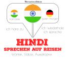 [German] - Hindi sprechen auf Reisen