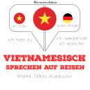 Vietnamesisch sprechen auf Reisen Audiobook