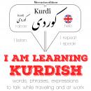 I am learning Kurdish: 'Listen, Repeat, Speak' language learning course Audiobook