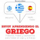 Estoy aprendiendo el griego Audiobook