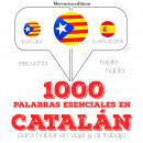 1000 palabras esenciales en catalán Audiobook