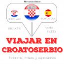 Viajar en croatoserbio Audiobook