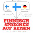 [German] - Finnisch sprechen auf Reisen