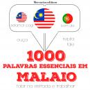 1000 palavras essenciais em malaio Audiobook