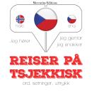 Reiser p tsjekkisk Audiobook