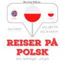[Norwegian] - Reiser på polsk