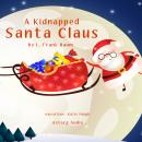 A Kidnapped Santa Claus Audiobook