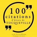 100 citations d'Alexis de Tocqueville: Collection 100 citations Audiobook
