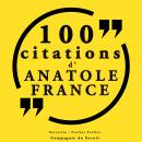 100 citations d'Anatole France: Collection 100 citations Audiobook