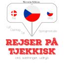 Rejser p tjekkisk Audiobook