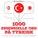 [Danish] - 1000 essentielle ord på tyrkisk