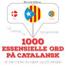 1000 essentielle ord p catalansk Audiobook