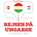 Rejser p ungarsk Audiobook