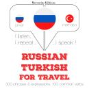 Russian - Turkish : For travel Audiobook