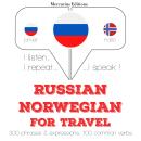 Russian - Norwegian : For travel Audiobook