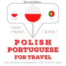 [Polish] - Polish - Portuguese : For travel