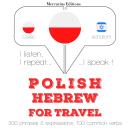[Polish] - Polish – Hebrew : For travel