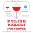 Polish Ð Kazakh : For travel Audiobook