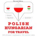 [Polish] - Polish – Hungarian : For travel