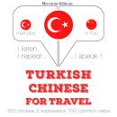 Turkish - Chinese: For travel Audiobook