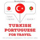 Turkish - Portuguese : For travel Audiobook