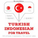 Turkish Ð Indonesian : For travel Audiobook