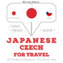 Japanese Ð Czech : For travel Audiobook