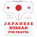 Japanese Ð Korean : For travel Audiobook