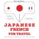 Japanese - French : For travel Audiobook