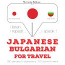 Japanese Ð Bulgarian : For travel Audiobook