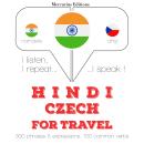 Hindi - Czech : For travel Audiobook