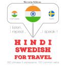 Hindi - Swedish : For travel Audiobook