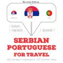 Serbian - Portuguese : For travel Audiobook