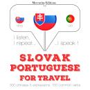 Slovak - Portuguese : For travel Audiobook