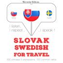 Slovak - Swedish : For travel Audiobook