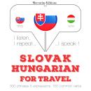 Slovak Ð Hungarian : For travel Audiobook