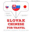 Slovak - Chinese : For travel Audiobook