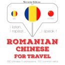 Romanian - Chinese : For travel Audiobook