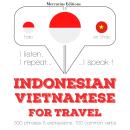 Indonesian - Vietnamese : For travel Audiobook