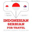 Indonesian Ð Serbian : For travel Audiobook