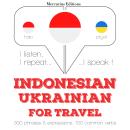 Indonesian Ð Ukrainian : For travel Audiobook