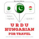 Urdu Ð Hungarian : For travel Audiobook