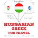 Hungarian Ð Greek : For travel Audiobook