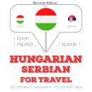 Hungarian Ð Serbian : For travel Audiobook