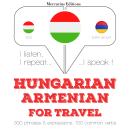 Hungarian Ð Armenian : For travel Audiobook